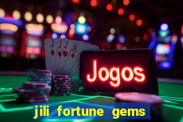 jili fortune gems 2 demo